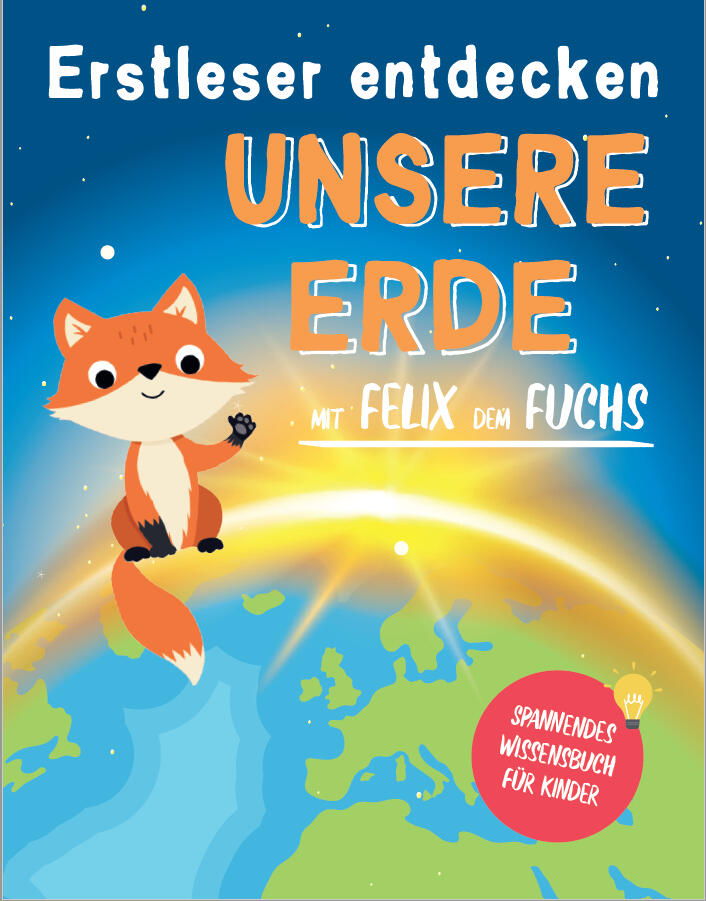 Unsere Erde Buch für Erstleser