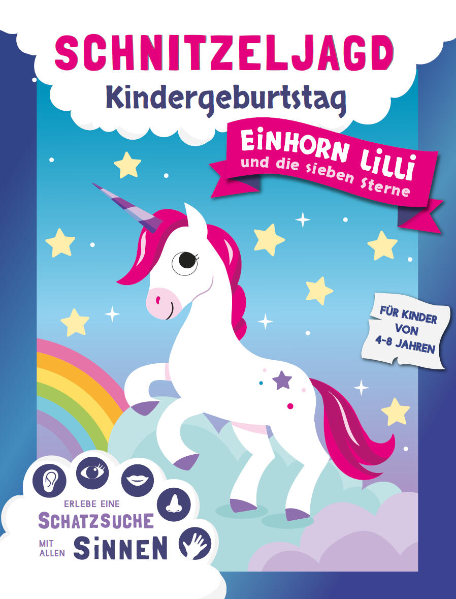 Schnitzeljagd Einhorn Kindergeburtstag Schatzsuche